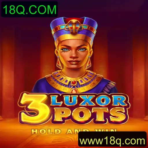 Descubra o Universo de 3LuxorPots: Uma Jornada pelo Mundo de 18Q.COM