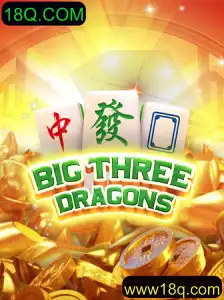 BigThreeDragons: Descubra o Fascinante Mundo do Jogo com 18Q.COM