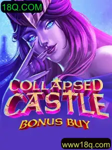 Explorando o Mundo Fascinante de CollapsedCastleBonusBuy - 18Q.COM